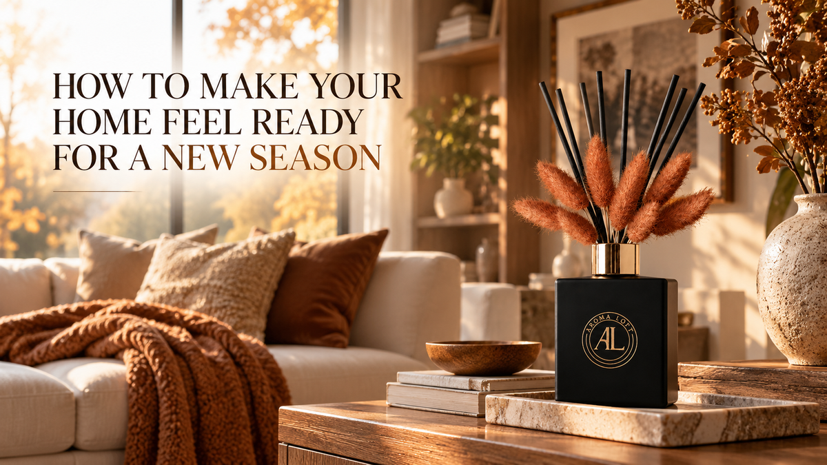 How to Make Your Home Feel Ready for a New Season